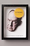 Nabokov, Vladimir Vladimirovich: Strong Opinions