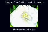 Georgia O'Keeffe 100 Flowers Postcard Book (0679727035) by O'Keeffe, Georgia O'Keeffe, Georgia: Georgia O'Keeffe 100 Flowers Postcard Book