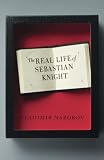 Nabokov, Vladimir Vladimirovich: Real Life of Sebastian Knight