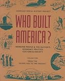American Social History Project Staff: Working People and the Nation's Economy, Politics, Culture and Society : From the Gilded Age to the Present American Social History Project Staff: Working People and the Nation's Economy, Politics, Culture and Society : From the Gilded Age to the Present