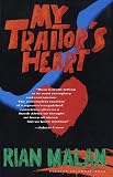 Malan, Rian: My Traitor's Heart Malan, Rian: My Traitor's Heart