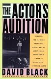 The Actor's Audition (0679732284) by Black, David Black, David: The Actor's Audition