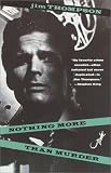 Thompson, Jim: Nothing More Than Murder
