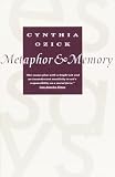 Ozick, Cynthia: Metaphor and Memory