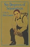 Guare, John: Six Degrees of Separation Guare, John: Six Degrees of Separation