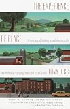 Hiss, Tony: The Experience of Place Hiss, Tony: The Experience of Place