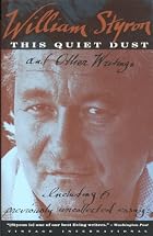 This Quiet Dust: And Other Writings by&hellip;