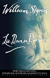 Styron, William: Lie Down in Darkness Styron, William: Lie Down in Darkness