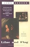 Berger, John: Lilac and Flag