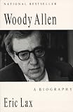 Lax, Eric: Woody Allen : A Biography