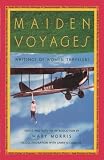 Morris, Mary: Maiden Voyages