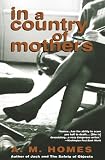 Homes, A. M.: In a Country of Mothers