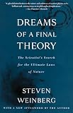 Weinberg, Steven: Dreams of a Final Theory Weinberg, Steven: Dreams of a Final Theory