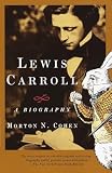 Cohen, Morton Norton: Lewis Carroll: A Biography Cohen, Morton Norton: Lewis Carroll: A Biography