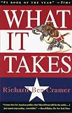 Cramer, Richard Ben: What It Takes: The Way to the White House