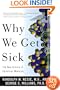 Why We Get Sick: The New Science of Darwinian Medicine