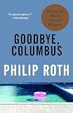 Roth, Philip: Goodbye, Columbus Roth, Philip: Goodbye, Columbus