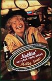 Ivins, Molly: Nothin' but Good Times Ahead