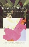 Moore, Susanna: Sleeping Beauties Moore, Susanna: Sleeping Beauties
