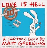 Groening, Matt: Love Is Hell: A Cartoon Book Groening, Matt: Love Is Hell: A Cartoon Book