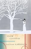 Kawabata, Yasunari: Snow Country