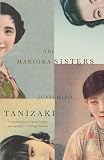 Seidensticker, Edward: The Makioka Sisters Seidensticker, Edward: The Makioka Sisters