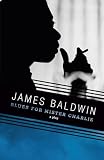 Baldwin, James: Blues for Mister Charlie: A Play Baldwin, James: Blues for Mister Charlie: A Play