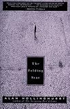 Hollinghurst, Alan: Folding Star Hollinghurst, Alan: Folding Star