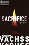 Vachss, Andrew H.: Sacrifice