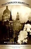 Dibdin, Michael: The Last Sherlock Holmes Story