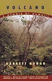 Hongo, Garrett: Volcano a Memoir of Hawaii