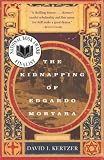 Kertzer, David I.: The Kidnapping of Edgardo Mortara Kertzer, David I.: The Kidnapping of Edgardo Mortara