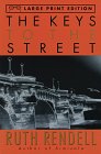Rendell, Ruth: The Keys to the Street