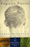 Michaels, Anne: Fugitive Pieces