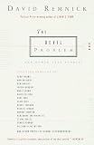 Remnick, David: The Devil Problem Remnick, David: The Devil Problem