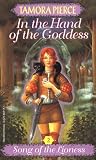 Pierce, Tamora: In the Hand of the Goddess Pierce, Tamora: In the Hand of the Goddess