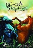 Farley, Walter: The Black Stallion and Flame Farley, Walter: The Black Stallion and Flame