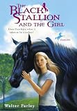 Farley, Walter: The Black Stallion and the Girl Farley, Walter: The Black Stallion and the Girl