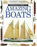 Dunning, Mike: Amazing Boats Dunning, Mike: Amazing Boats