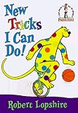 Lopshire, Robert: New Tricks I Can Do! Lopshire, Robert: New Tricks I Can Do!