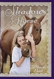 Hart, Alison: Shadow Horse