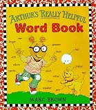 Brown, Marc: Arthur's Really Helpful Word Book