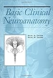 Young, Paul A.: Basic Clinical Neuroscience