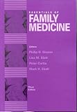 Sloane, Philip D.: Essentials of Family Medicine