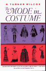 Wilcox, R. Turner: The Mode in Costume Wilcox, R. Turner: The Mode in Costume