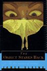 Elkins, James: The Object Stares Back: On the Nature of Seeing Elkins, James: The Object Stares Back: On the Nature of Seeing