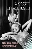 Fitzgerald, F. Scott: The Beautiful and Damned Fitzgerald, F. Scott: The Beautiful and Damned