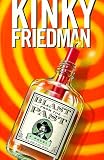 Friedman, Kinky: Blast from the Past Friedman, Kinky: Blast from the Past
