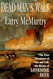 McMurtry, Larry: Dead Man's Walk McMurtry, Larry: Dead Man's Walk