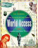 Petras, Ross: World Access: The Handbook for Citizens of the Earth Petras, Ross: World Access: The Handbook for Citizens of the Earth